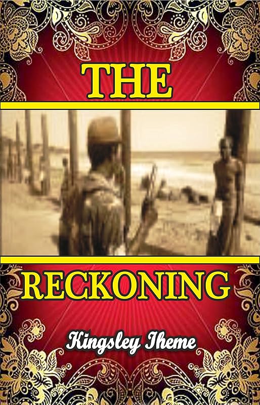 The Reckoning by Kingsley Iheme