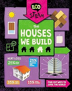 The Houses We Build (Eco STEAM)