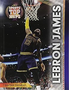 Lebron James (Sports' Top MVPS)