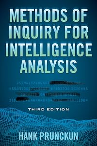 Methods of Inquiry for Intelligence Analysis (Security and Professional Intelligence Education Series) by Hank Prunckun