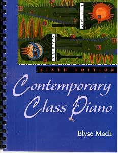 Contemporary Class Piano by Elyse Mach