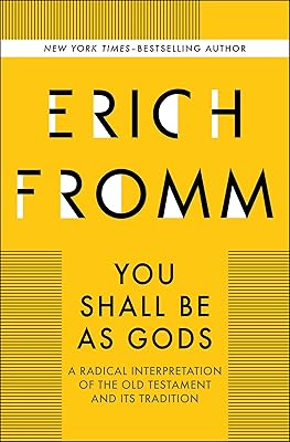 You Shall Be as Gods: A Radical Interpretation of the Old Testament and Its Tradition