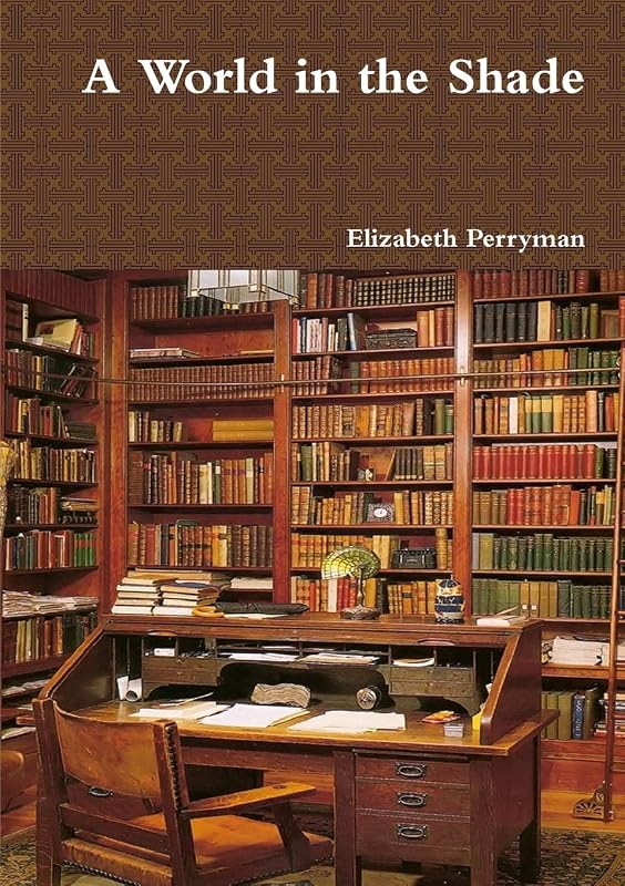 A World in the Shade by Elizabeth Perryman