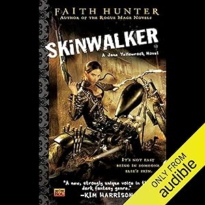 Skinwalker: Jane Yellowrock, Book 1 by Faith Hunter