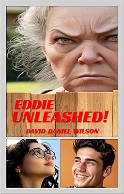EDDIE UNLEASHED (THE EDDIE MARTIN TRILOGY Book 2)