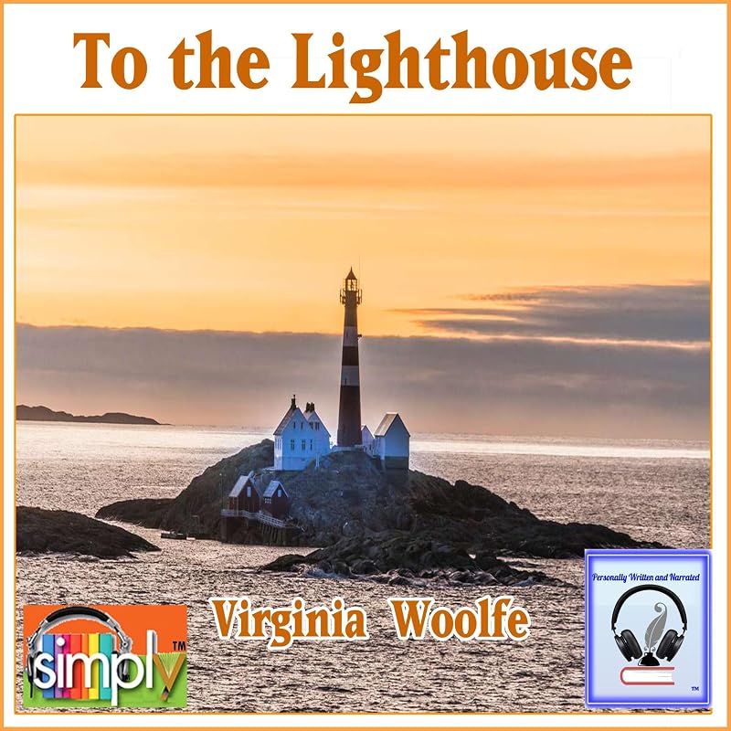 To the Lighthouse by Virginia Woolfe