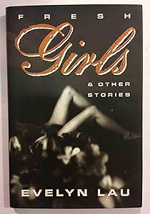 Fresh Girls & Other Stories