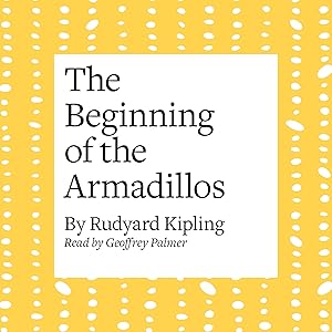 The Beginning of the Armadillos