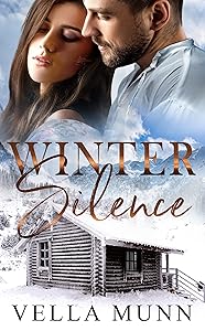 Winter Silence (Gold Camp Dreams Book 1)