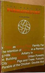 Best of Permaculture: A Collection by Max O. Lindegger