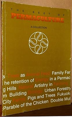 Best of Permaculture: A Collection