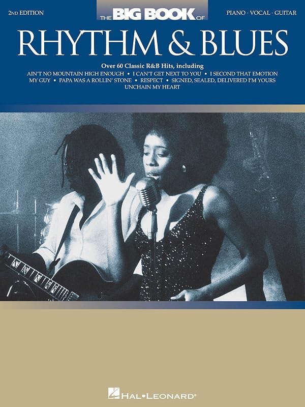 The Big Book of Rhythm & Blues Piano, Vocal and Guitar Chords by Hal Leonard Corp.
