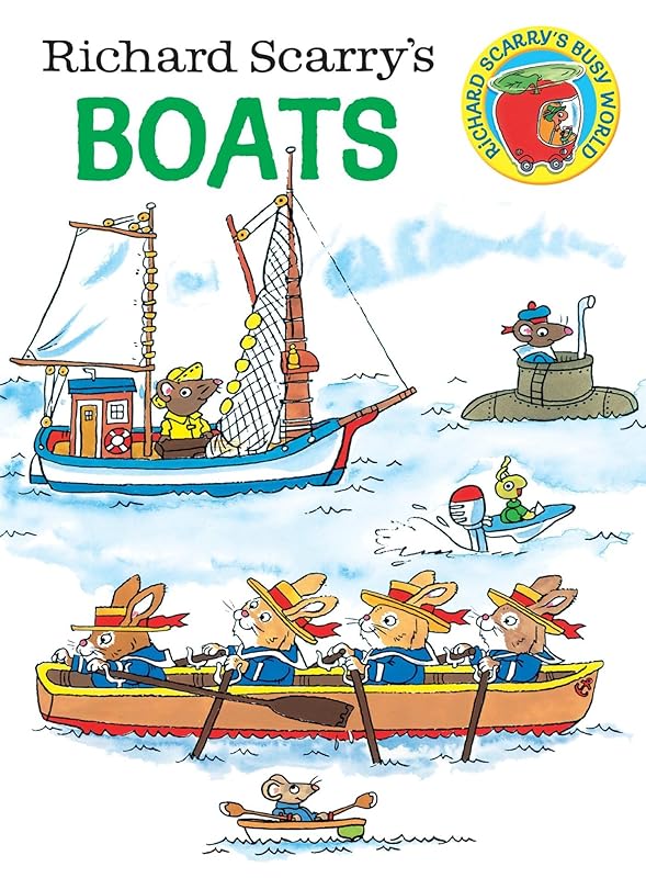 Richard Scarry's Boats (Richard Scarry's Busy World) by Richard Scarry