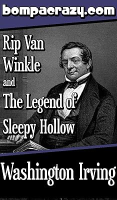 Rip Van Winkle and The Legend of Sleepy Hollow (Illustrated)