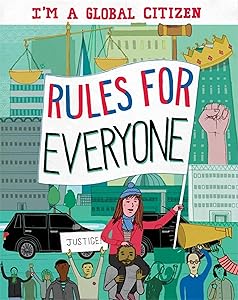 I’m a Global Citizen: Rules for Everyone
