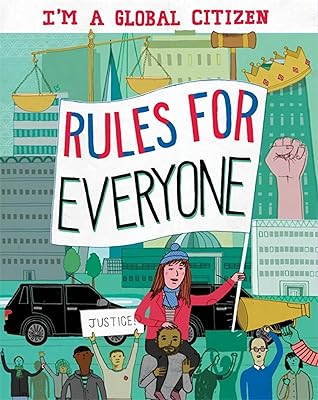 I’m a Global Citizen: Rules for Everyone