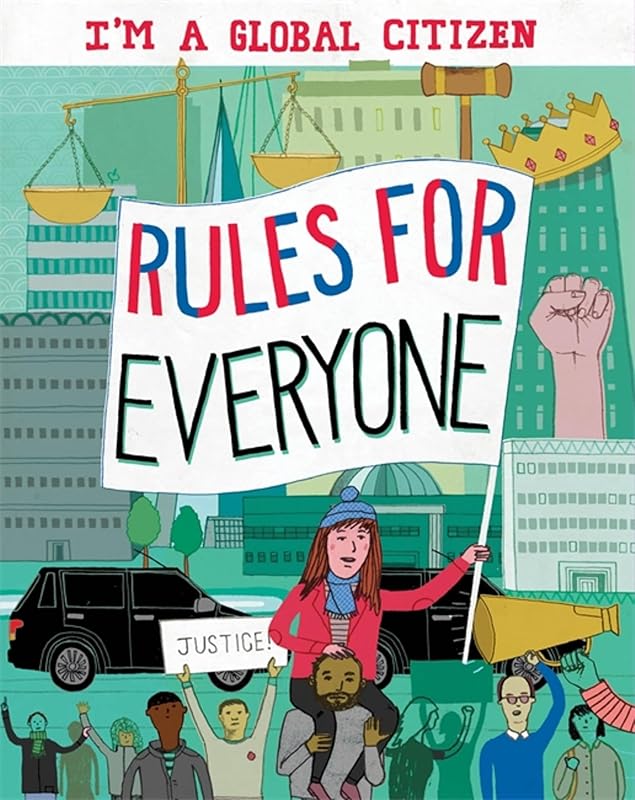 I’m a Global Citizen: Rules for Everyone by Georgia Amson-Bradshaw