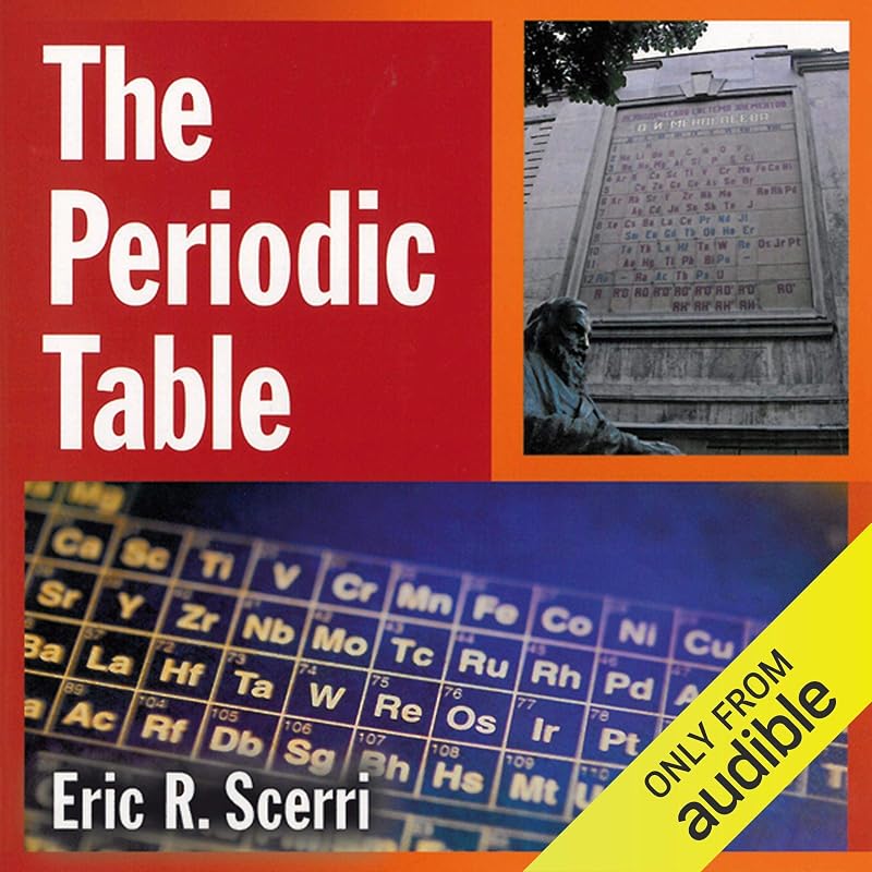 The Periodic Table: Its Story and Its Significance by Eric Scerri