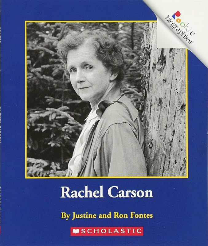 Rachel Carson (Rookie Biographies: Previous Editions) by Justine Fontes