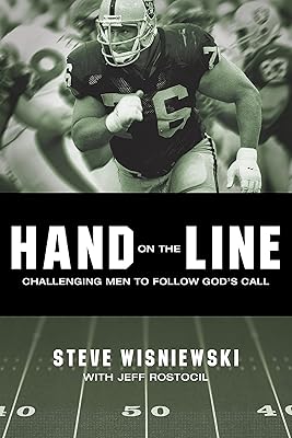 Hand on the Line: Challenging Men to Follow God's Call