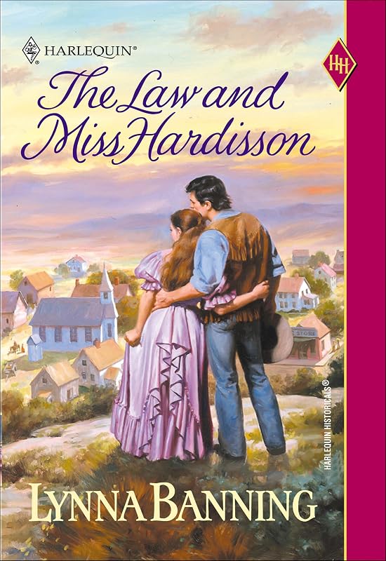 The Law and Miss Hardisson by Lynna Banning