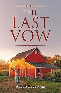 The Last Vow by Albeo Levesque
