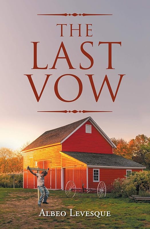 The Last Vow by Albeo Levesque
