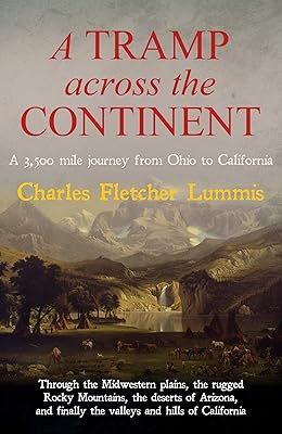 A Tramp Across The Continent