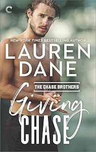 Giving Chase (Chase Brothers Book 1)