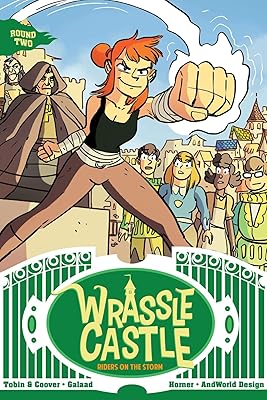 Wrassle Castle Book 2: Riders on the Storm (2)