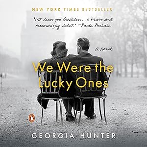 We Were the Lucky Ones by Georgia Hunter