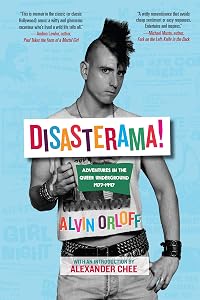Disasterama!: Adventures in the Queer Underground 1977 to 1997