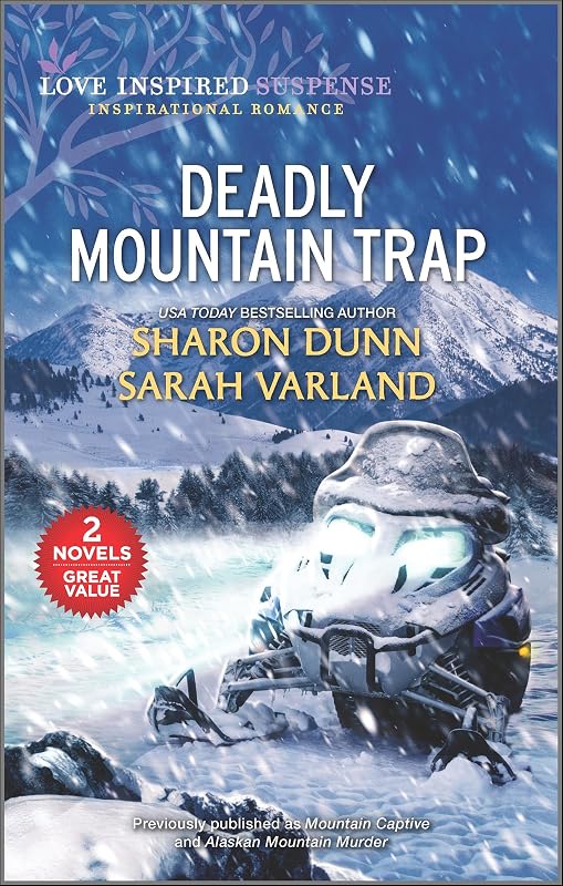 Deadly Mountain Trap by Sharon Dunn