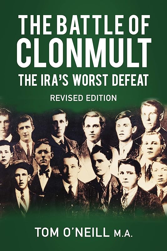 The Battle of Clonmult by Tom O'Neill