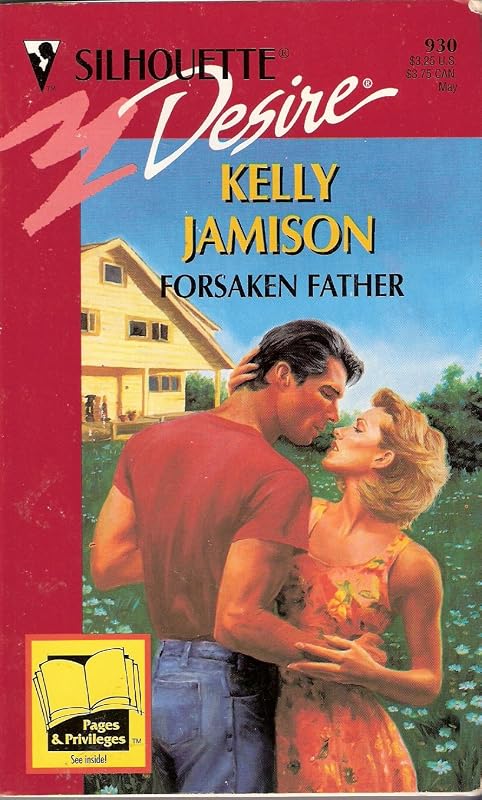Forsaken Father (Silhouette Desire #930) by Kelly Jamison