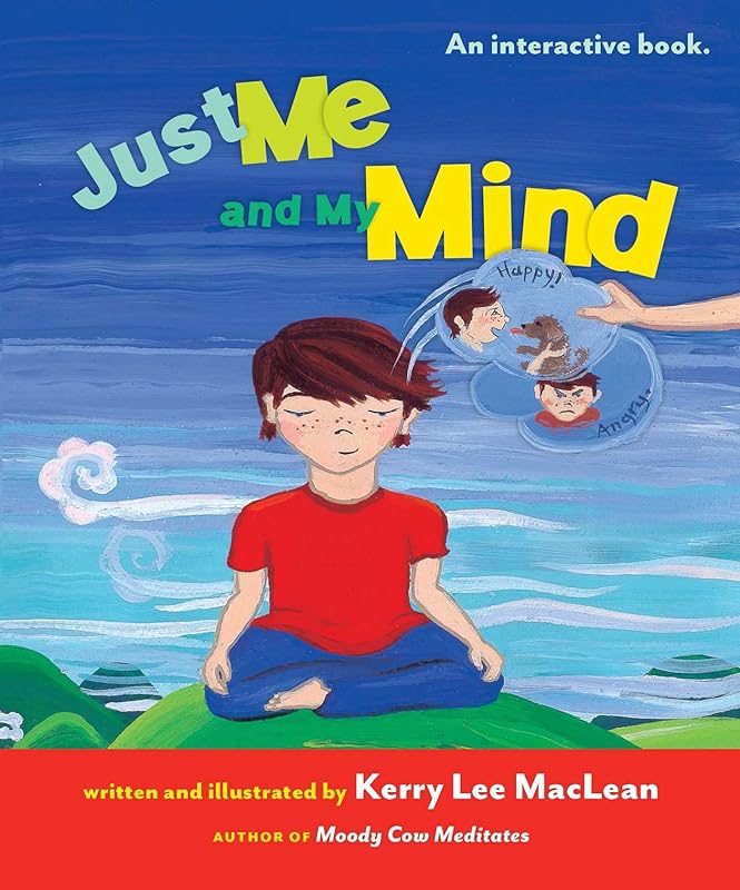 Just Me and My Mind by Kerry Lee MacLean