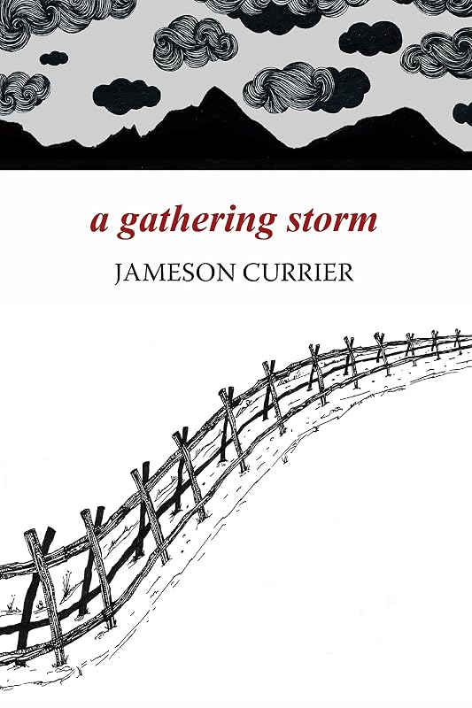 A Gathering Storm by Jameson Currier