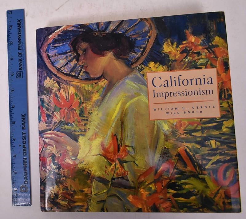 California Impressionism by William H. Gerdts