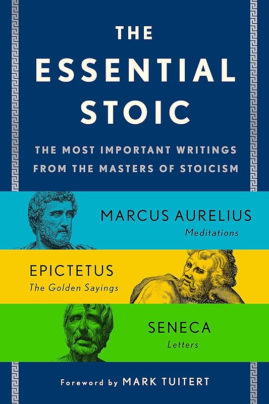 Essential Stoic by Epictetus