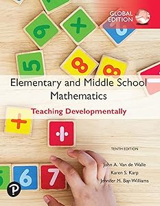 Elementary and Middle School Mathematics: Teaching Developme