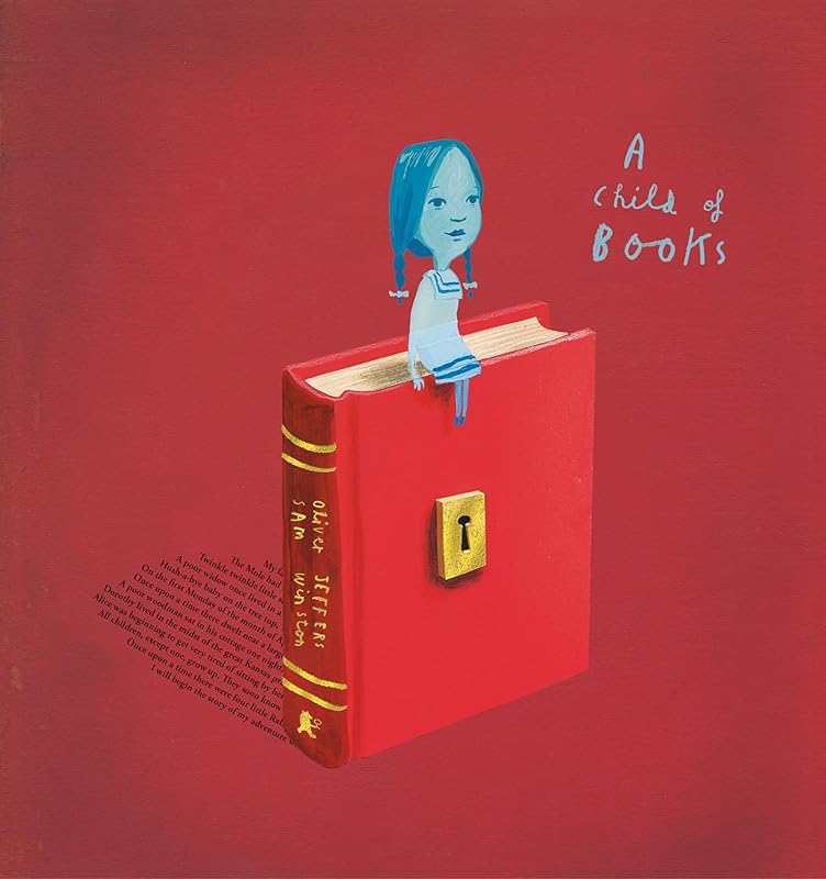 A Child of Books by Oliver Jeffers