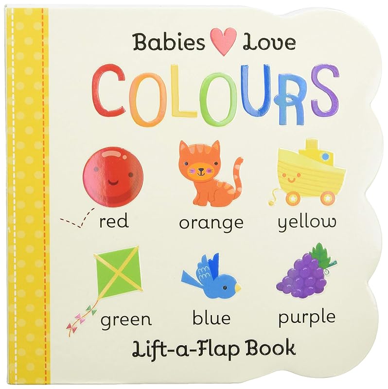 Babies Love Colours by Cottage Door Press