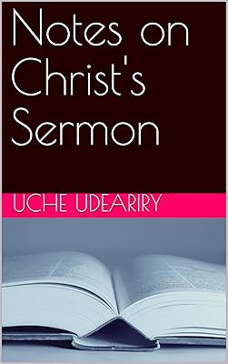 Notes on Christ's Sermon