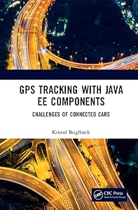 GPS Tracking with Java EE Components: Challenges of Connected Cars by Kristof Beiglböck