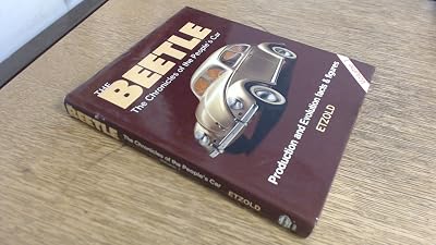 The Beetle: The Chronicle of the People's Car (A Foulis Motoring Book)