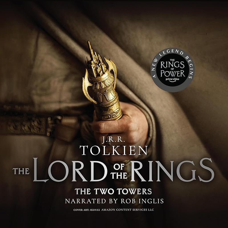 The Two Towers: Book Two in the Lord of the Rings Trilogy by J R R Tolkien