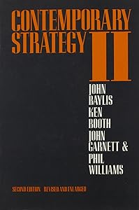 Contemporary Strategy II the Nuclear Powers