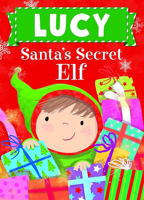 Lucy Santa's Secret Elf by Put Me In The Story