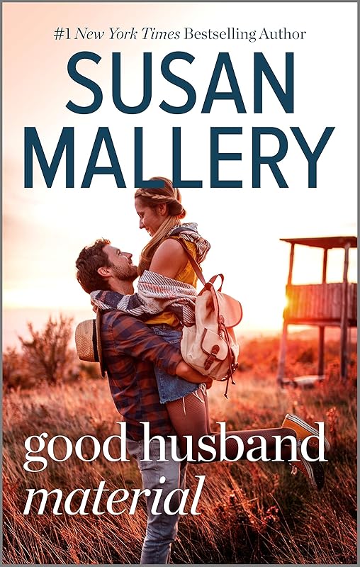 Good Husband Material (Hometown Heartbreakers Book 7) by Susan Mallery
