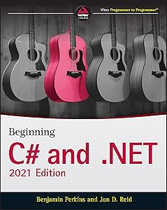 Beginning C# and .NET by Benjamin Perkins